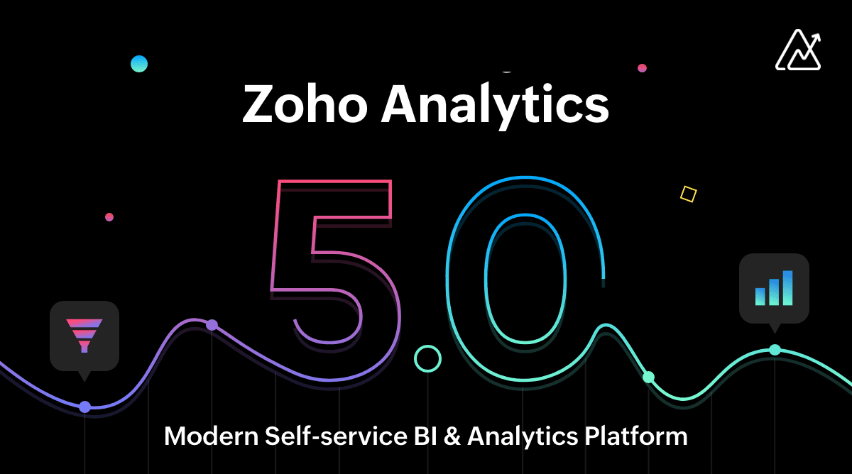 Zoho Analytics 5.0. Sprawdź nowe funkcje.